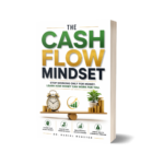 The Cash Flow Mindset